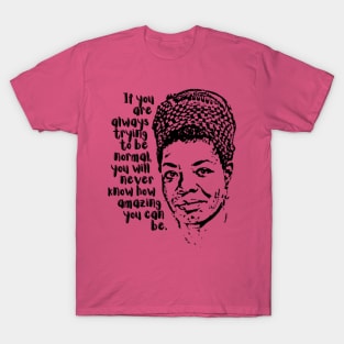 maya angelou T-Shirt